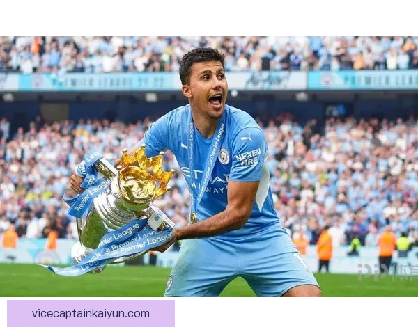 罗德里持续成为曼城攻防转换的关键枢纽，表现稳健引关注